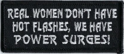 Real Women Don't Have Hot Flashes