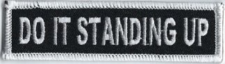 Do It Standing Up | Patches