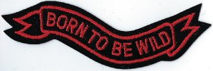 Born To Be Wild Ribbon | Patches